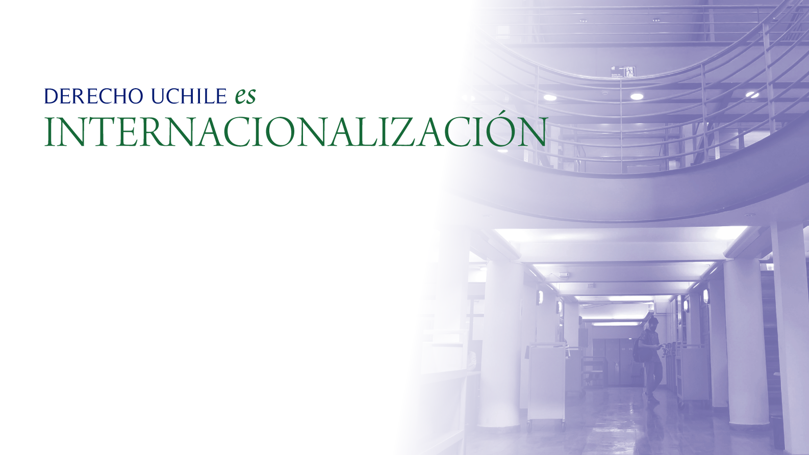 77 convenios con universidades extranjeras. 30 destinos en América, Europa, Asia y África.