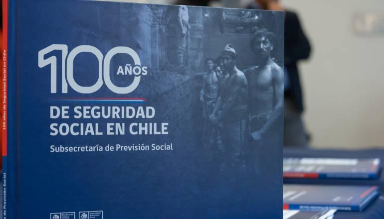 Presentan libro que conmemora los 100 años de la Seguridad Social en Chile