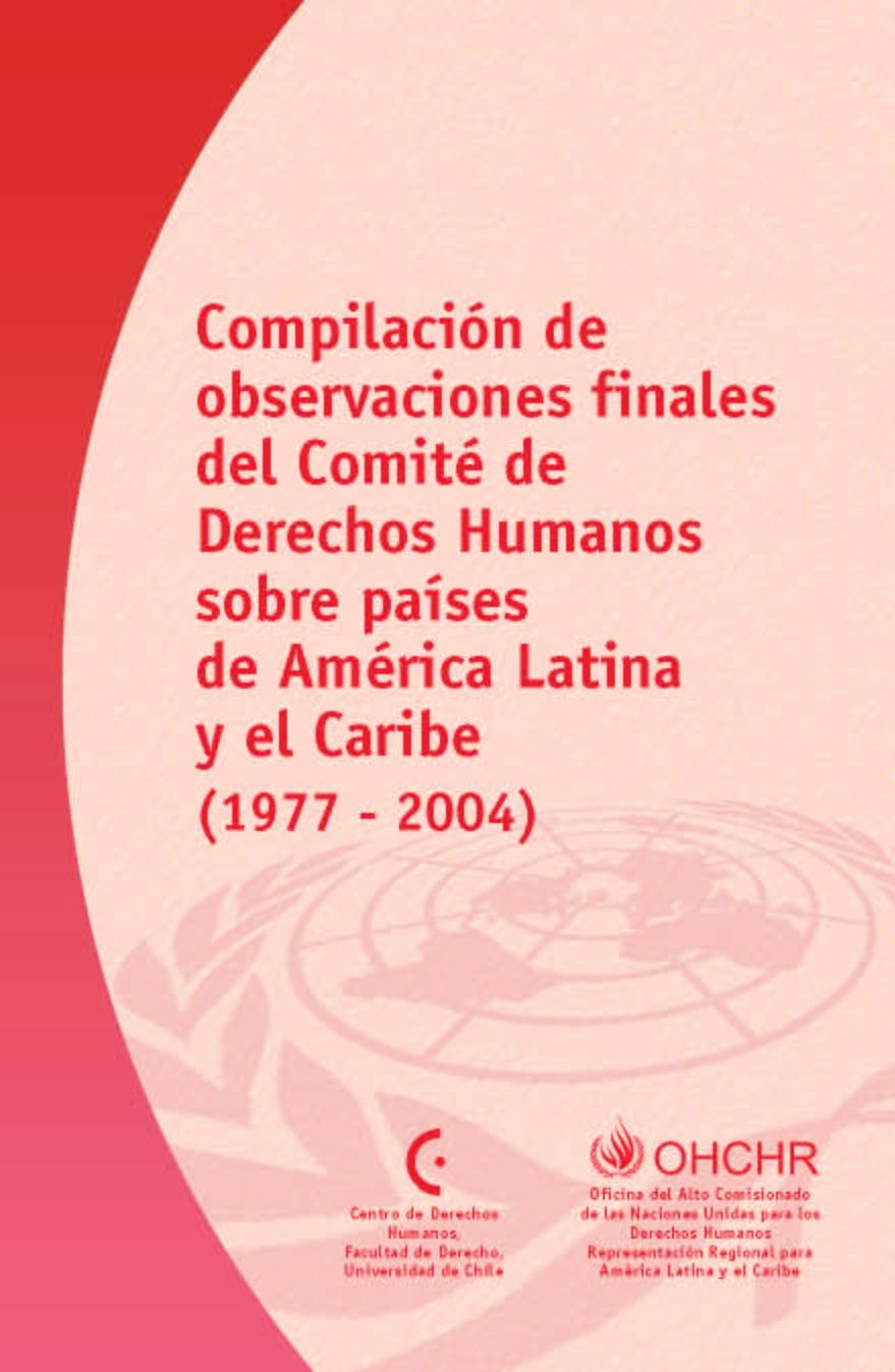 Compilación de observaciones finales del Comité de Derechos Humanos sobre países de América Latina y el Caribe