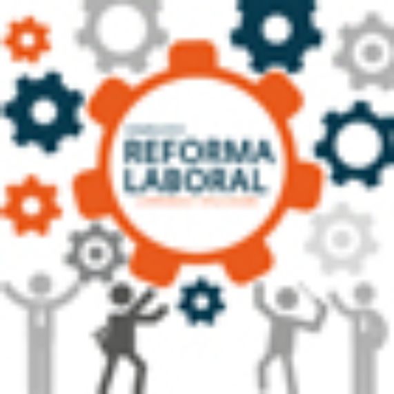 Seminario Reforma Laboral: Contenido y aplicación