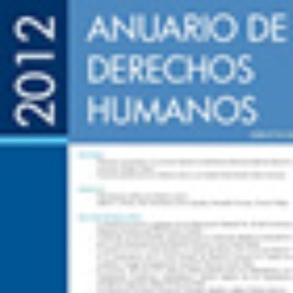 Desde 2005 se publica el Anuario de Derechos Humanos. 
